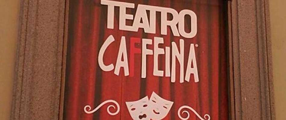 Teatro caffeina